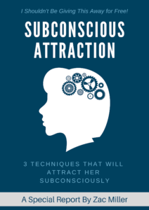 Subconscious Attraction